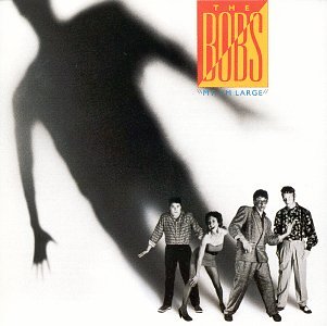BOBS - MY, I'M LARGE