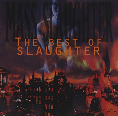 SLAUGHTER - BEST OF