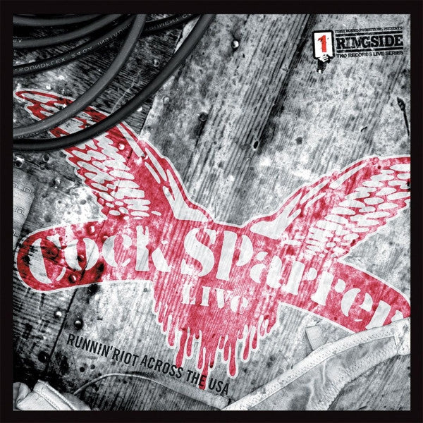 COCK SPARRER - RUNNIN RIOT ACROSS THE USA