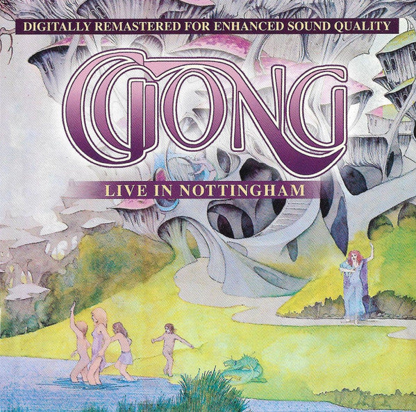 GONG - LIVE IN NOTTINGHAM