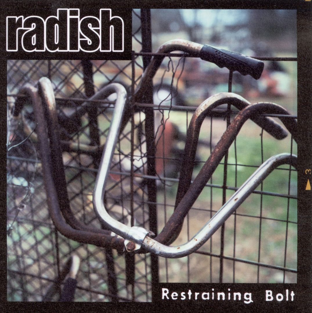RADISH - RESTRAINING BOLT