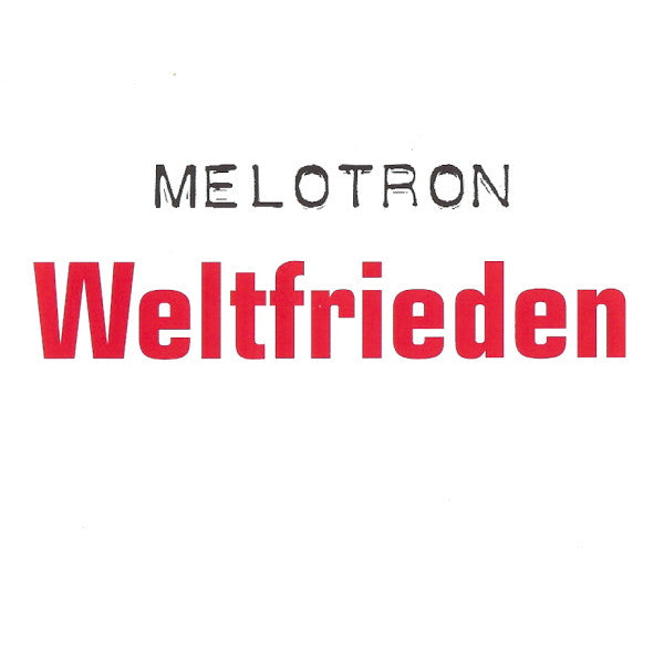 MELOTRON - WELTFRIEDEN BOX (W/ BONUS CD)