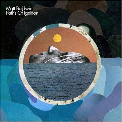 BALDWIN, MATT - PATHS OF IGNITION