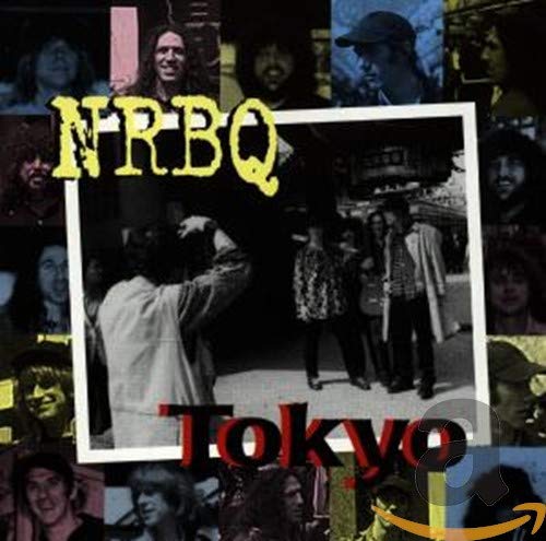 NRBQ - TOKYO (RECORDED LIVE ON AIR WEST, APRIL