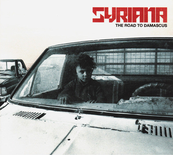 SYRIANA - ROAD TO DAMASCUS