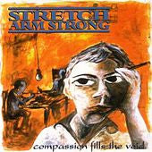 STRETCH ARM STRONG - COMPASSION FILLS THE VOID