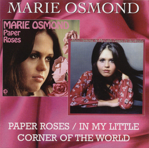 OSMOND, MARIE - PAPER ROSES/IN MY LITTLE CORNER