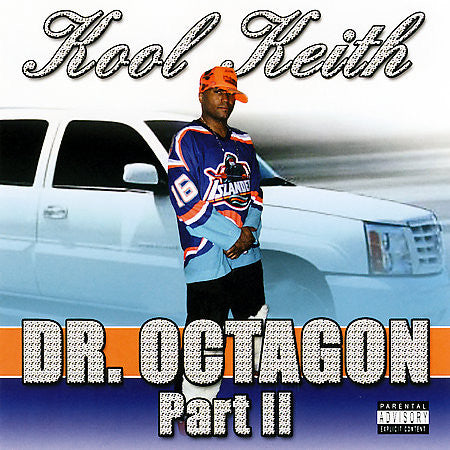 KOOL KEITH - DR. OCTAGON PT2