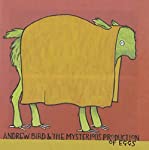 BIRD, ANDREW & THE MYSTERIOUS PRODUCTION - ST