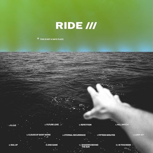 RIDE - THIS IS NOT A SAFE PLACE (SILVER VINYL)