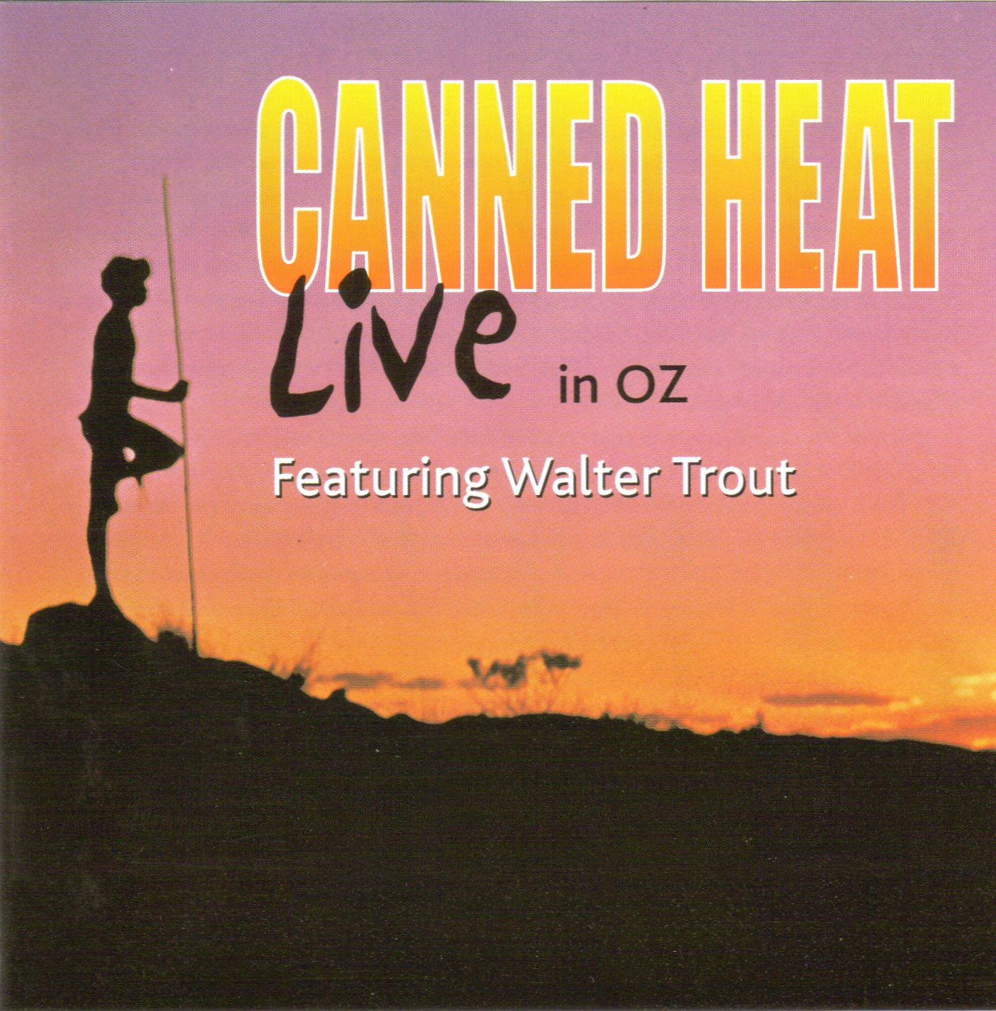 CANNED HEAT - LIVE IN OZ