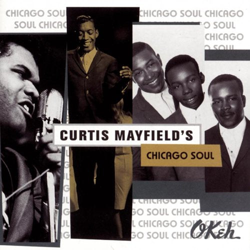 VARIOUS - CURTIS MAYFIELD'S CHICAGO SOUL
