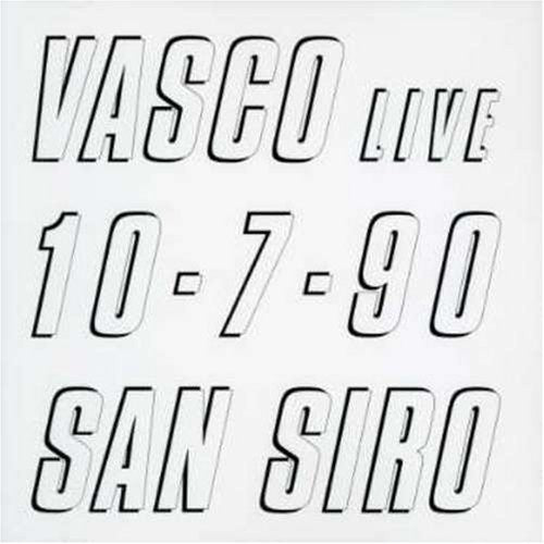 ROSSI, VASCO - VASCO LIVE 10-7-90 SAN SIRO
