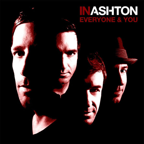INASHTON - EVERYONE & YOU