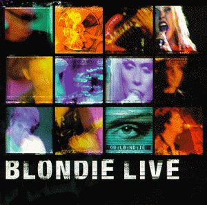 BLONDIE - 1999: LIVE (1 BONUS TRACK)