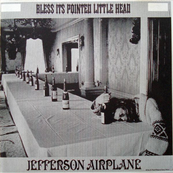 JEFFERSON AIRPLANE - BLESS IT'S POINTED LITTLE HEAD (REMASTER