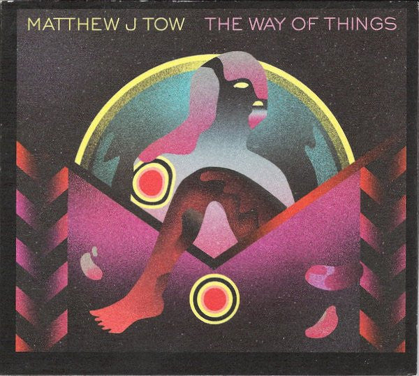 TOW, MATTHEW J. - WAY OF THINGS