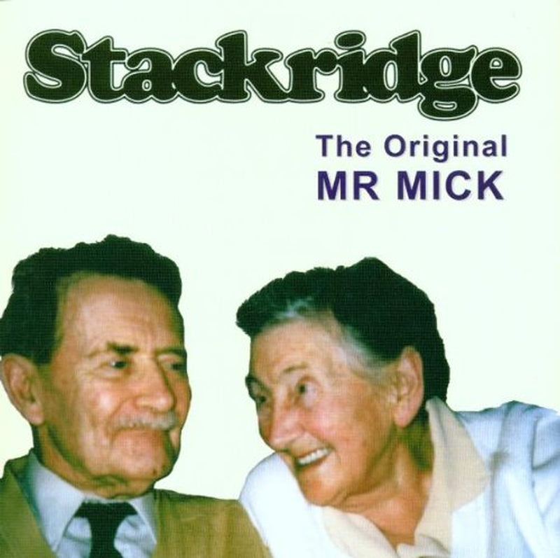 STACKRIDGE - ORIGINAL MR. MICK