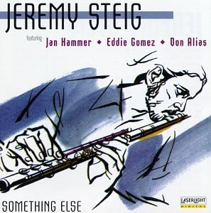 STEIG, JEREMY - SOMETHING ELSE
