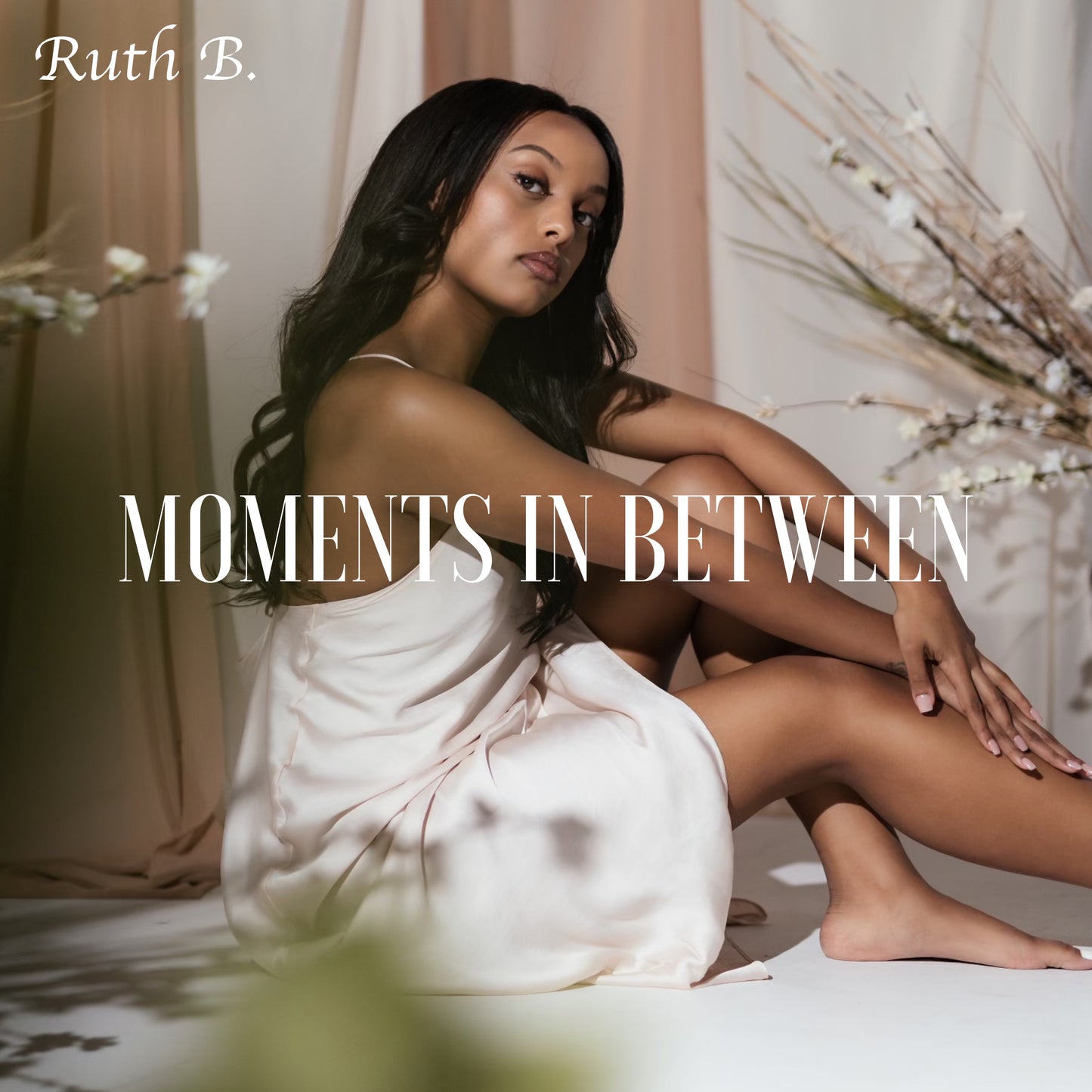 RUTH B - MOMENTS IN BETWEEN