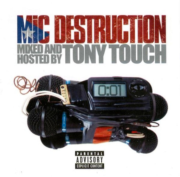 TOUCH, TONY - MIC DESTRUCTION