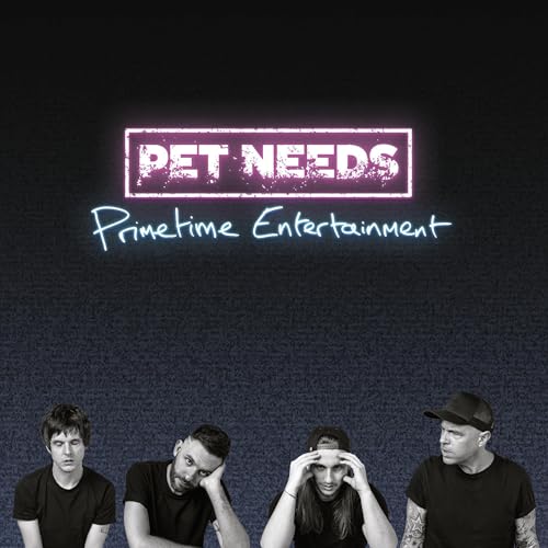 PET NEEDS - PRIMETIME ENTERTAINMENT (CD)