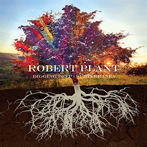 PLANT, ROBERT - DIGGING DEEP: SUBTERRANEA