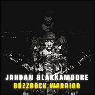 BLAKKAMOORE, JAHDAN - BUZZROCK WARRIOR