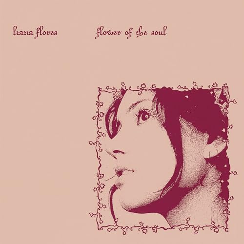 LIANA FLORES - FLOWER OF THE SOUL (CD)