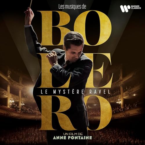 BOLéRO - LE MYSTèRE RAVEL (BANDE ORIGINA - BOLéRO - LE MYSTèRE RAVEL (BANDE ORIGINALE DU FILM) (CD)