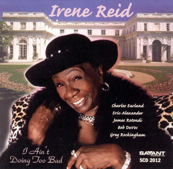 REID, IRENE - I AIN'T DOING TOO BAD