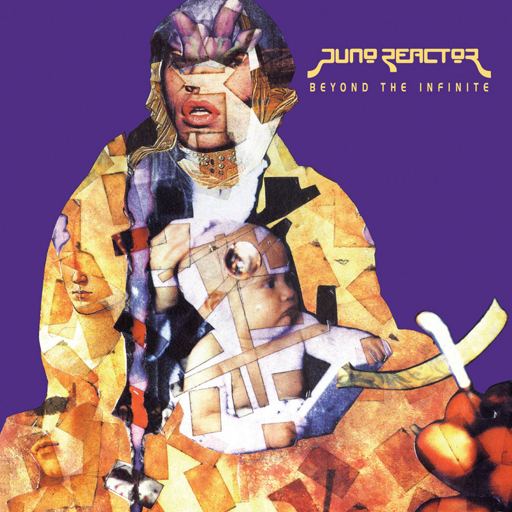 JUNO REACTOR - BEYOND THE INFINITE