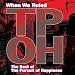THE PURSUIT OF HAPPINESS - WHEN WE RULED: THE BEST OF THE PURSUIT OF HAPPINESS (2LP 180G BLACK VINYL)