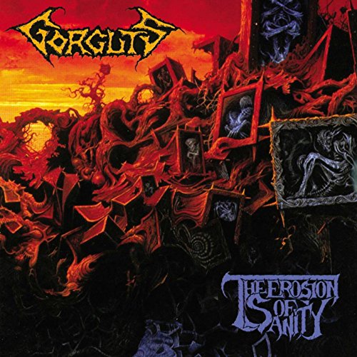 GORGUTS - EROSION OF SANITY