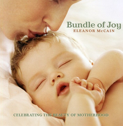 MCCAIN, ELEANOR - BUNDLE OF JOY