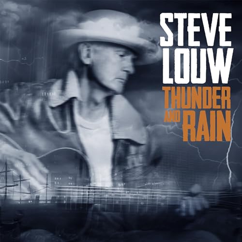 STEVE LOUW - THUNDER AND RAIN (CD)