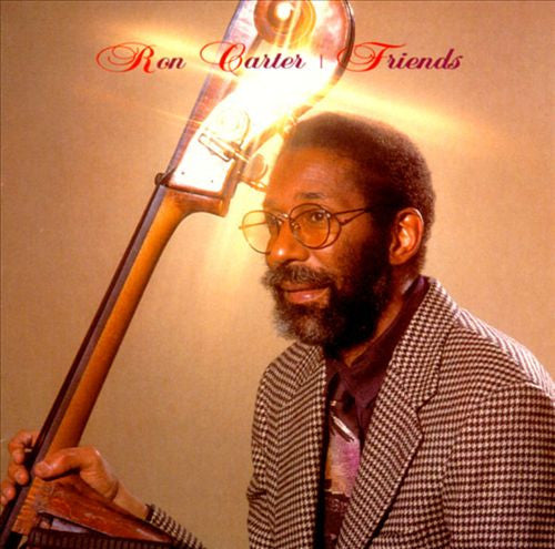CARTER, RON - FRIENDS