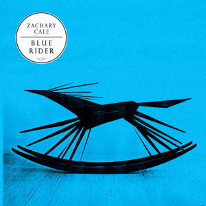 CALE, ZACHARY - BLUE RIDER