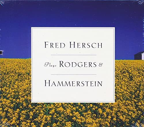 HERSCH, FRED - PLAYS RODGERS & HAMMERSTEIN-DELETED