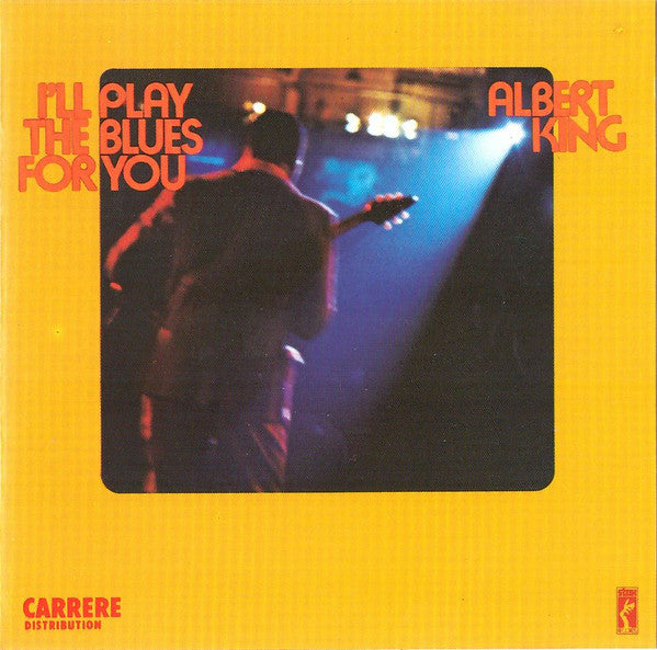 KING, ALBERT - I'LL PLAY THE BLUES FOR YOU