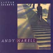 NARELL, ANDY - LITTLE SECRETS