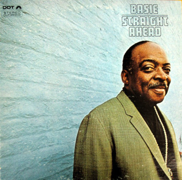 BASIE, COUNT - STRAIGHT AHEAD (REMASTERED)