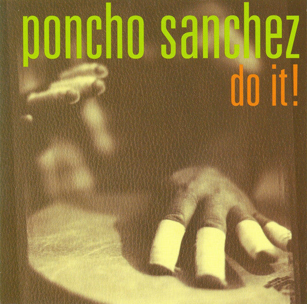 SANCHEZ, PONCHO - DO IT! (REMASTERED)