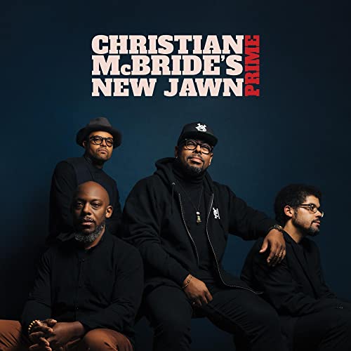 CHRISTIAN MCBRIDE, NEW JAWN - PRIME (VINYL)