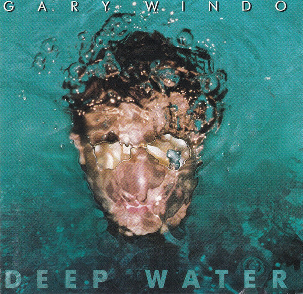 WINDO, GARY - DEEP WATER