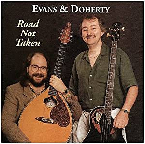 EVANS & DOHERTY - ROAD NOT TAKEN