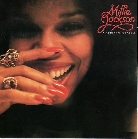 JACKSON, MILLIE - A MOMENT'S PLEASURE