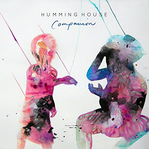 HUMMING HOUSE - COMPANION (VINYL)