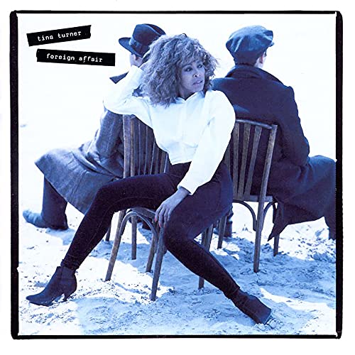 TURNER, TINA - FOREIGN AFFAIR (DLX BOXSET)(4CD/DVD)