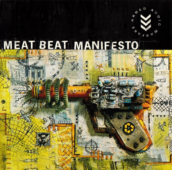 MEAT BEAT MANIFESTO - ARMED AUDIO WARFARE (REISSUE)